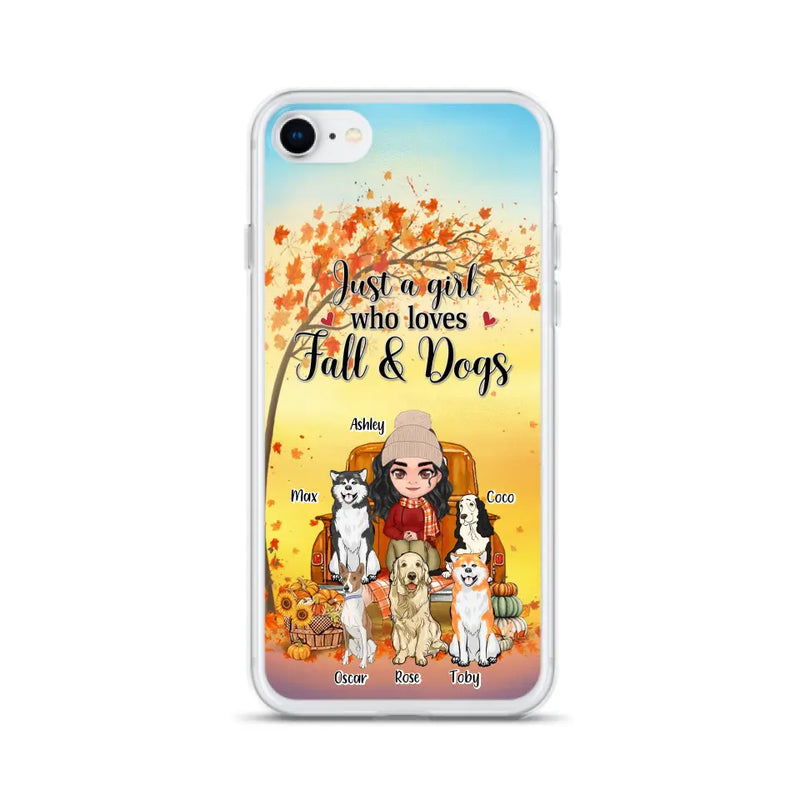 Personalized Dog Mom Fall Season Phone Case - Autumn Gift Idea For Dog Owners - Up to 5 Dogs - Case For iPhone/Samsung - Just A Girl Who Loves Fall & Dogs