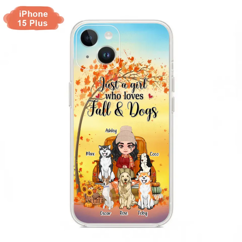 Personalized Dog Mom Fall Season Phone Case - Autumn Gift Idea For Dog Owners - Up to 5 Dogs - Case For iPhone/Samsung - Just A Girl Who Loves Fall & Dogs