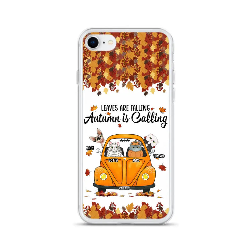Personalized Pet Phone Case - Gift Idea For Cat/Dog Lovers - Up to 4 Pets - Case For iPhone/Samsung - Leaves Are Falling Autumn Is Calling