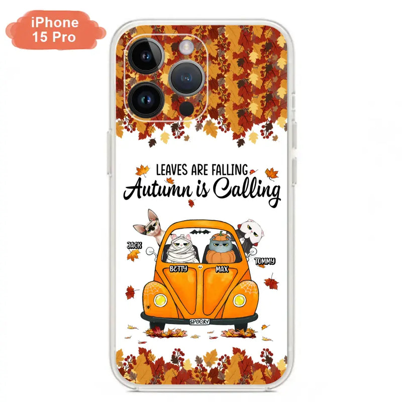 Personalized Pet Phone Case - Gift Idea For Cat/Dog Lovers - Up to 4 Pets - Case For iPhone/Samsung - Leaves Are Falling Autumn Is Calling