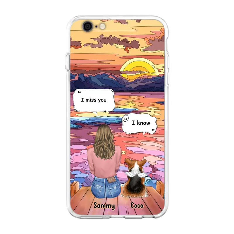 Personalized Memorial Pet Phone Case - Up to 3 Pets - Memorial Gift Idea For Dog/Cat/Rabbits Owners - Case for iPhone/Samsung  - I Miss You