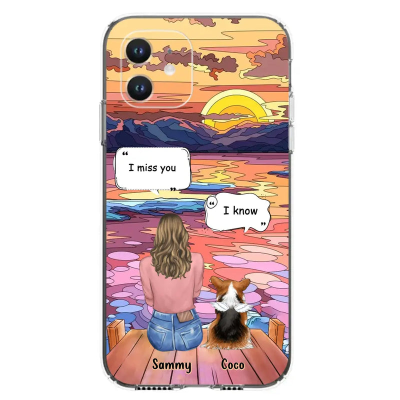Personalized Memorial Pet Phone Case - Up to 3 Pets - Memorial Gift Idea For Dog/Cat/Rabbits Owners - Case for iPhone/Samsung  - I Miss You