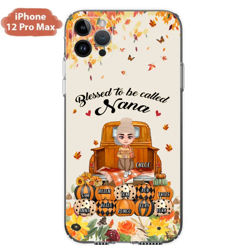 Personalized Grandma Autumn Phone Case - Gift Idea For Grandma - Up to 10 Kids - Case For iPhone/Samsung - Blessed To Be Called Nana