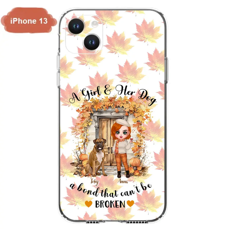 Personalized Fall And Dogs Phone Case - Gift Idea for Dog Lovers - Up to 6 Dogs - A Girl & Her Dogs A Bond That Can't Be Broken - Case For iPhone And Samsung