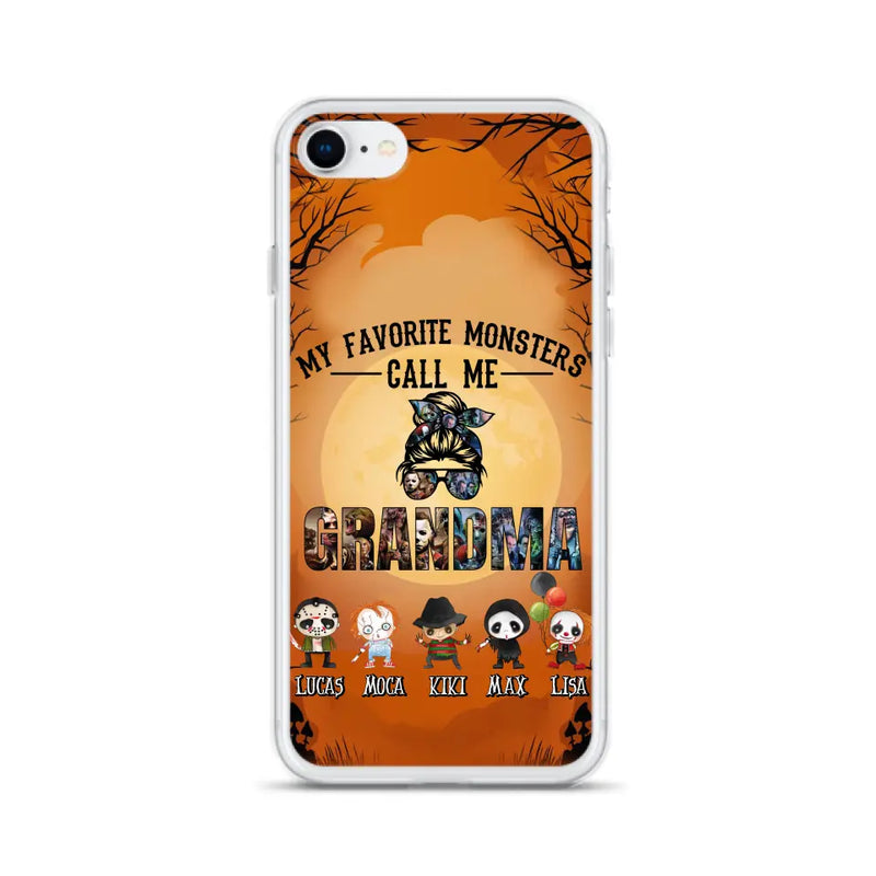 Personalized Halloween Phone Case - Halloween Gift Idea for Halloween - Up to 5 Characters - My Favorite Monsters Call Me Grandma - Case For iPhone/Samsung