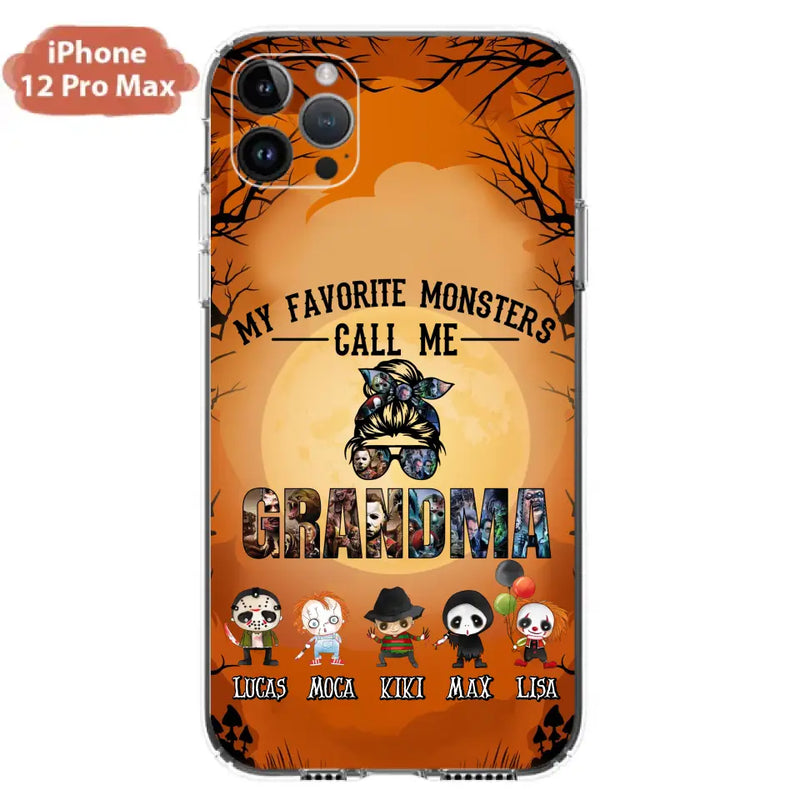 Personalized Halloween Phone Case - Halloween Gift Idea for Halloween - Up to 5 Characters - My Favorite Monsters Call Me Grandma - Case For iPhone/Samsung