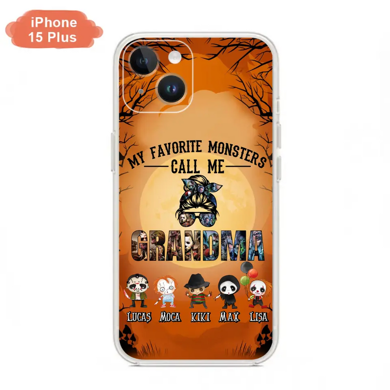 Personalized Halloween Phone Case - Halloween Gift Idea for Halloween - Up to 5 Characters - My Favorite Monsters Call Me Grandma - Case For iPhone/Samsung