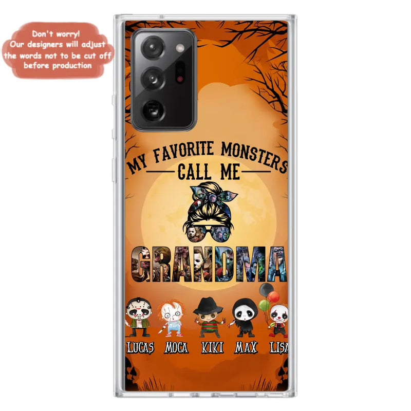 Personalized Halloween Phone Case - Halloween Gift Idea for Halloween - Up to 5 Characters - My Favorite Monsters Call Me Grandma - Case For iPhone/Samsung