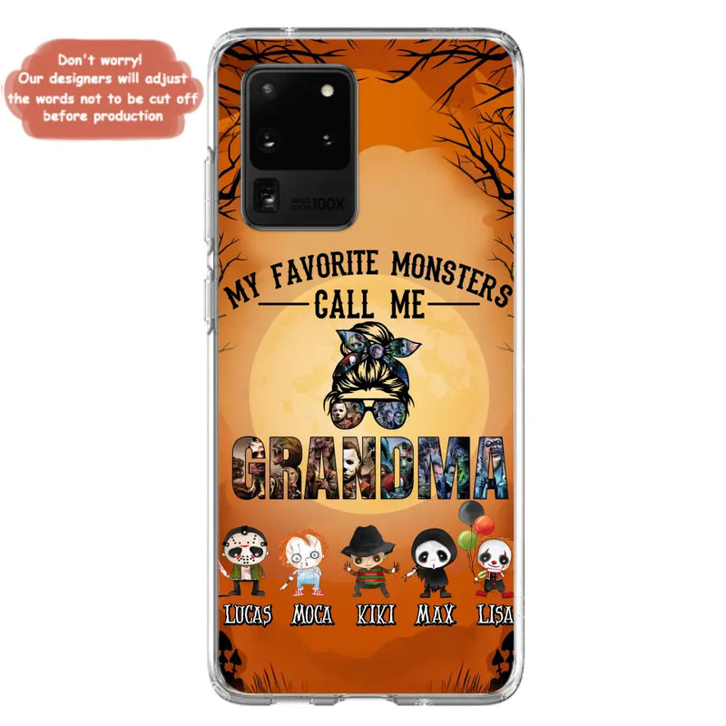 Personalized Halloween Phone Case - Halloween Gift Idea for Halloween - Up to 5 Characters - My Favorite Monsters Call Me Grandma - Case For iPhone/Samsung
