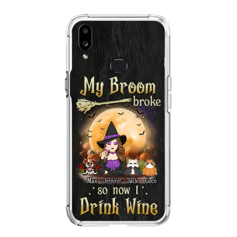 Personalized Witch Pet Mom Phone Case - Up to 3 Pets - Halloween Gift For Cat/Dog Mom - My Broom Broke So Now I Drink Wine - Cases For iPhone/Samsung