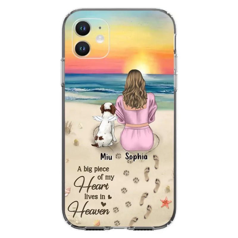 Personalized Memorial Dog Mom Phone Case - Up to 3 Dogs - Memorial Gift Idea for Dog Owners - A Big Piece Of My Heart Lives In Heaven - Case for iPhone/Samsung