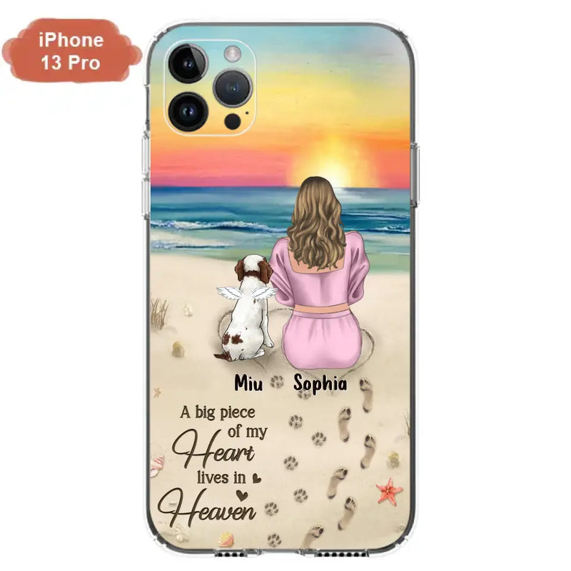 Personalized Memorial Dog Mom Phone Case - Up to 3 Dogs - Memorial Gift Idea for Dog Owners - A Big Piece Of My Heart Lives In Heaven - Case for iPhone/Samsung