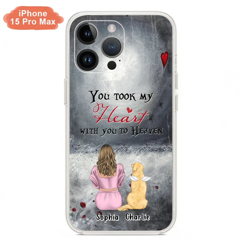 Personalized Memorial Dog Mom Phone Case - Up to 5 Dogs - Memorial Gift Idea for Dog Lovers - You Took My Heart With You To Heaven - Case For iPhone And Samsung