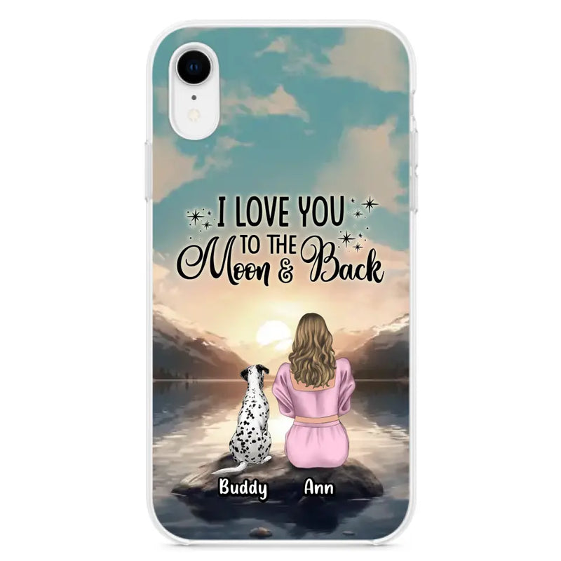 Personalized Dog Mom Phone Case - Up to 6 Dogs - Gift Idea for Dog Lovers - I Love You To The Moon & Back - Case for iPhone/Samsung