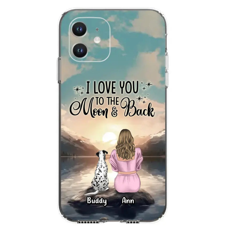 Personalized Dog Mom Phone Case - Up to 6 Dogs - Gift Idea for Dog Lovers - I Love You To The Moon & Back - Case for iPhone/Samsung