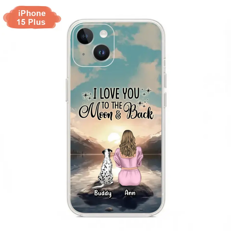 Personalized Dog Mom Phone Case - Up to 6 Dogs - Gift Idea for Dog Lovers - I Love You To The Moon & Back - Case for iPhone/Samsung