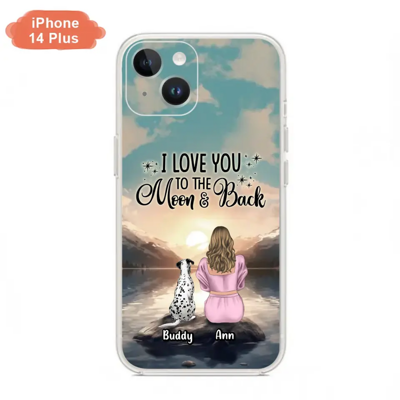 Personalized Dog Mom Phone Case - Up to 6 Dogs - Gift Idea for Dog Lovers - I Love You To The Moon & Back - Case for iPhone/Samsung