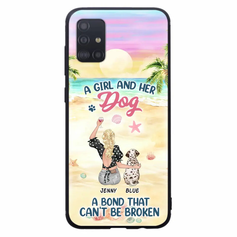 Personalized Dog Mom Phone Case - Up to 6 Dogs - Gift Idea for Dog Lovers - A Girl And Her Dog A Bond That Can't Be Broken - Case for iPhone/Samsung