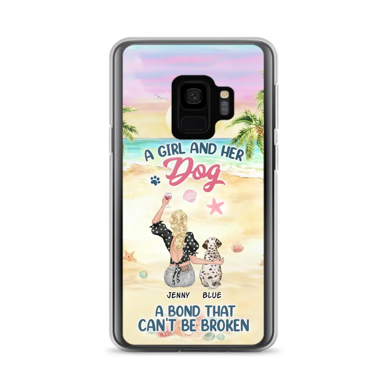 Personalized Dog Mom Phone Case - Up to 6 Dogs - Gift Idea for Dog Lovers - A Girl And Her Dog A Bond That Can't Be Broken - Case for iPhone/Samsung