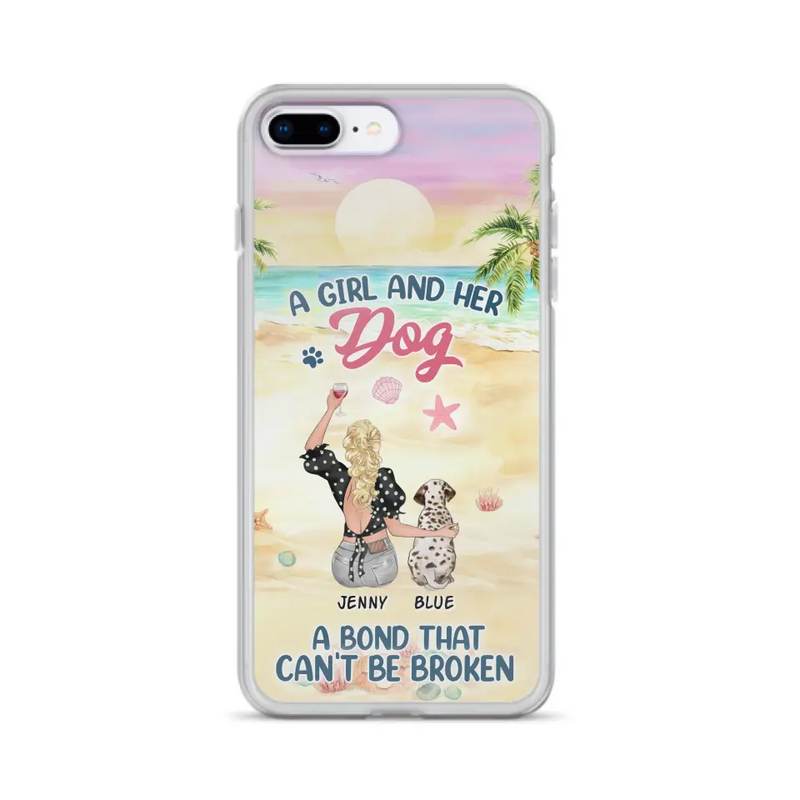 Personalized Dog Mom Phone Case - Up to 6 Dogs - Gift Idea for Dog Lovers - A Girl And Her Dog A Bond That Can't Be Broken - Case for iPhone/Samsung