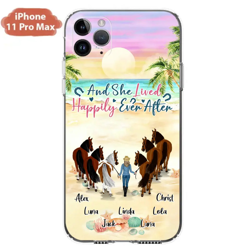 Personalized Horse Girl Phone Case - Up to 6 Horses - Gift Idea for Horse Lovers - And She Lived Happily Ever After - Case for iPhone/Samsung