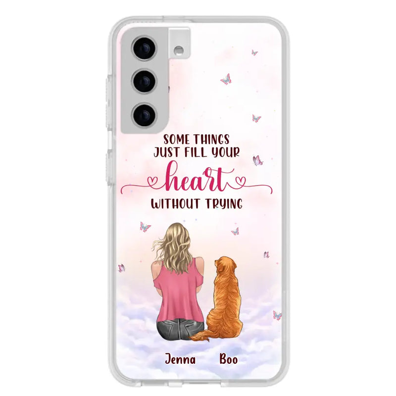 Personalized Dog Mom Phone Case - Up to 5 Dogs - Gift Idea For Dog Lovers - Some Things Just Fill Your Heart Without Trying - Case for iPhone/Samsung