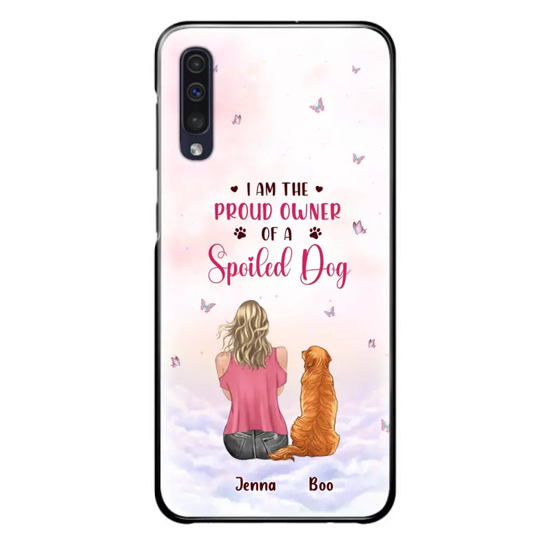 Personalized Dog Mom Phone Case - Up to 5 Dogs - Gift Idea For Dog Lovers - I Am The Proud Owner Of A Spoiled Dog - Case for iPhone/Samsung