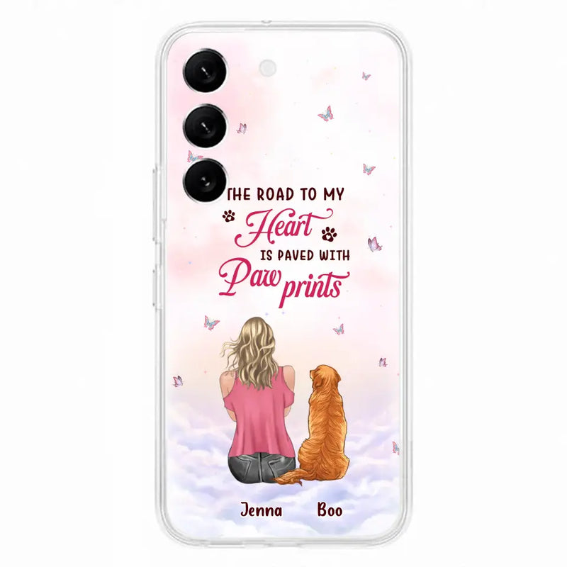 Personalized Dog Mom Phone Case - Up to 5 Dogs - Gift Idea For Dog Lovers - The Road To My Heart Is Paved With Pawprints - Case for iPhone/Samsung