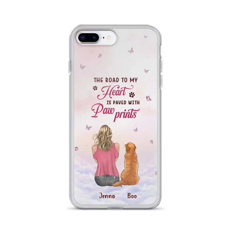 Personalized Dog Mom Phone Case - Up to 5 Dogs - Gift Idea For Dog Lovers - The Road To My Heart Is Paved With Pawprints - Case for iPhone/Samsung