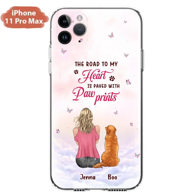 Personalized Dog Mom Phone Case - Up to 5 Dogs - Gift Idea For Dog Lovers - The Road To My Heart Is Paved With Pawprints - Case for iPhone/Samsung