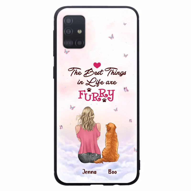 Personalized Dog Mom Phone Case - Up to 5 Dogs - Gift Idea For Dog Lovers - The Best Things In Life Are Furry - Case for iPhone/Samsung