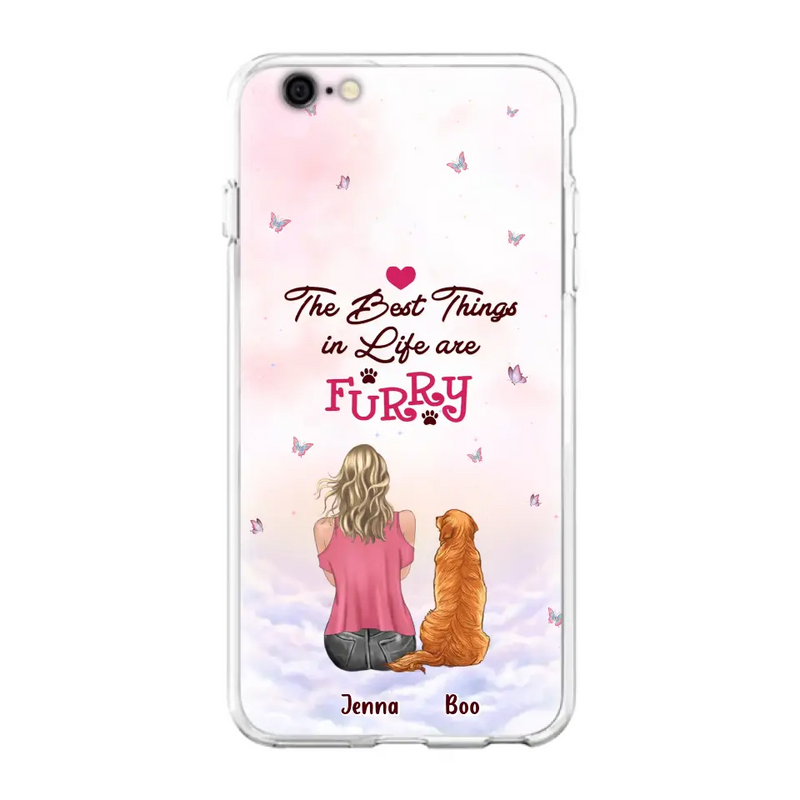 Personalized Dog Mom Phone Case - Up to 5 Dogs - Gift Idea For Dog Lovers - The Best Things In Life Are Furry - Case for iPhone/Samsung