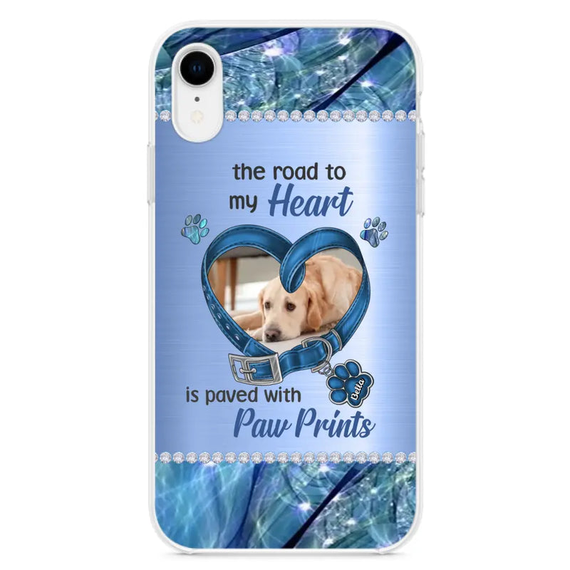 Custom Personalized Memorial Dog Collar Phone Case - Upload Photo - Memorial Gift Idea For Dog Owner - The Road To My Heart Is Paved With Paw Prints - Case for iPhone/ Samsung