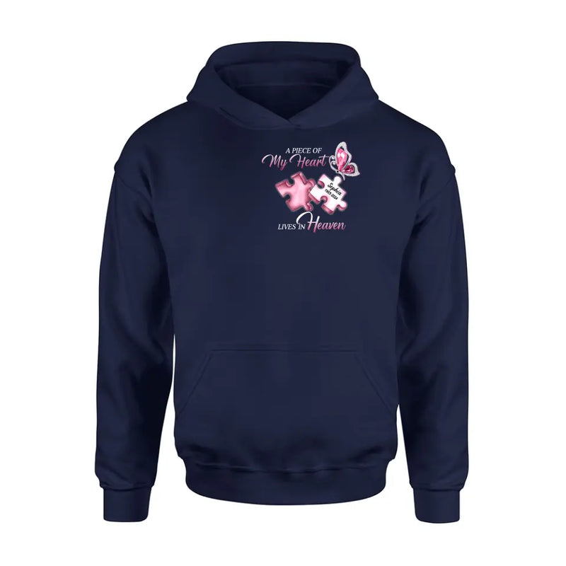 Personalized Memorial Shirt/Hoodie - Memorial Gift For Family Member - A Piece Of My Heart Lives In Heaven