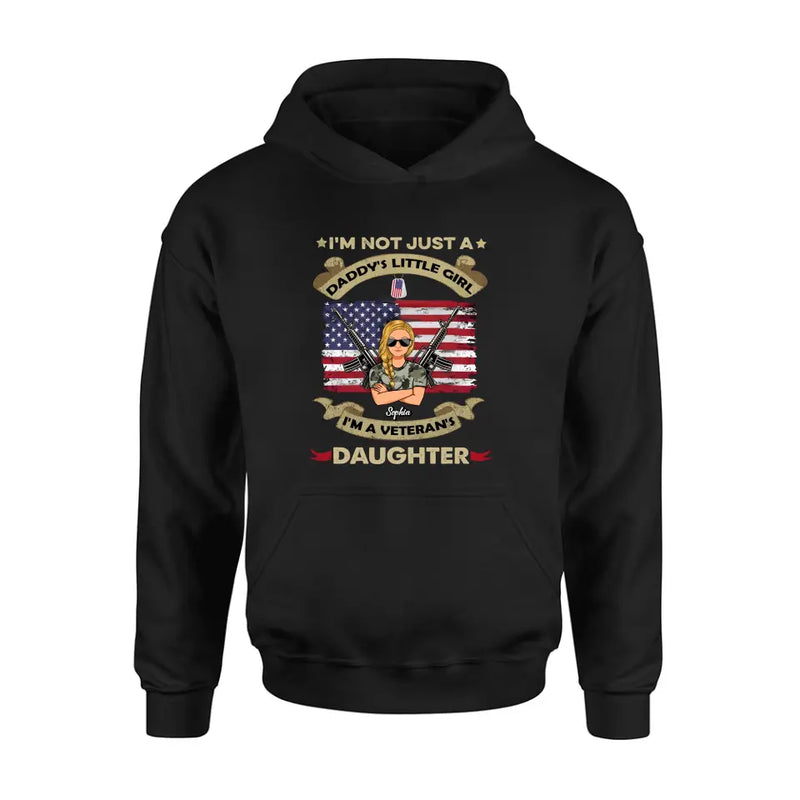 Personalized Veteran's Daughter T-Shirt/Long Sleeve/Sweatshirt/Hoodie - Gift Idea For Veteran - I'm Not Just A Daddy's Little Girl I'm A Veteran's Daughter