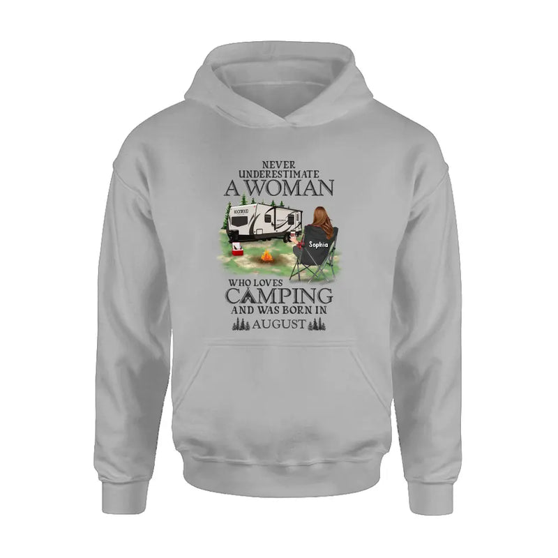 Personalized Camping Shirt/Hoodie - Gift Idea For Camping Lover - Never Underestimate A Woman Who Loves Camping And Was Born In August