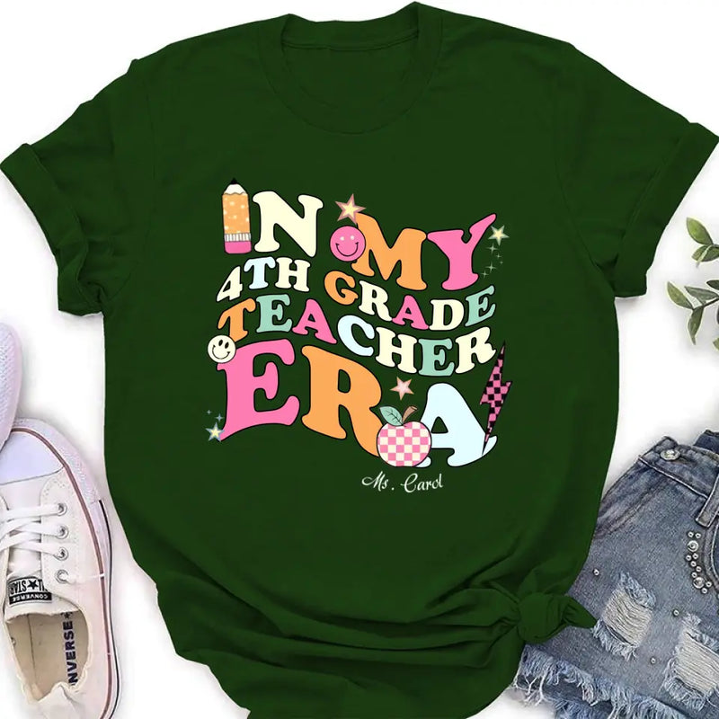 Personalized Teacher T-shirt/Long Sleeve/Sweatshirt/Hoodie - Teacher/Back To School Gift Idea - In My Teacher Era