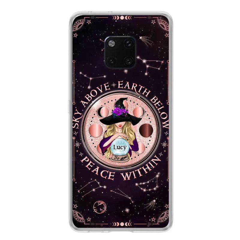 Custom Personalized Witch Phone Case - Gift Idea For Witch Lover - Sky Above Earth Below Peace Within - Case for Xiaomi/ Oppo/ Huawei
