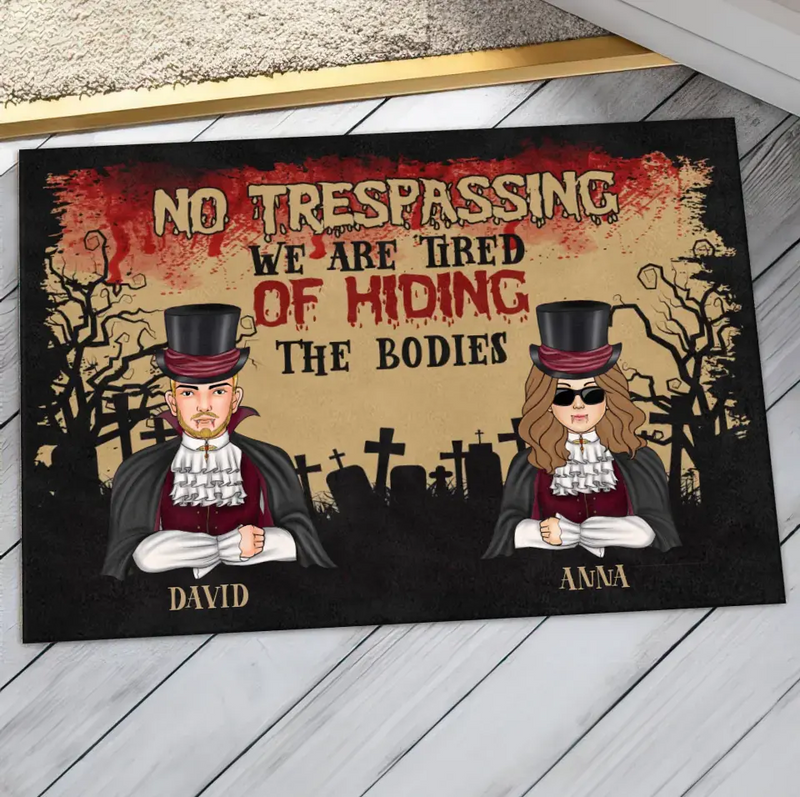 Personalized Halloween Couple Doormat - Halloween Gift Idea For Couple/Family With Up to 2 Kids - No Trespassing We Are Tired of Hiding the Bodies