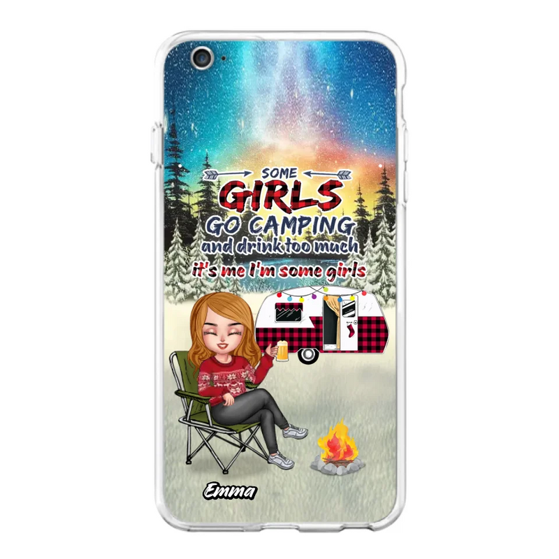 Personalized Xmas Camping Girl Phone Case - Christmas Gift For Camping Lover - Up to 3 Dogs - Some Girls Go Camping And Drink Too Much - Case For iPhone And Samsung