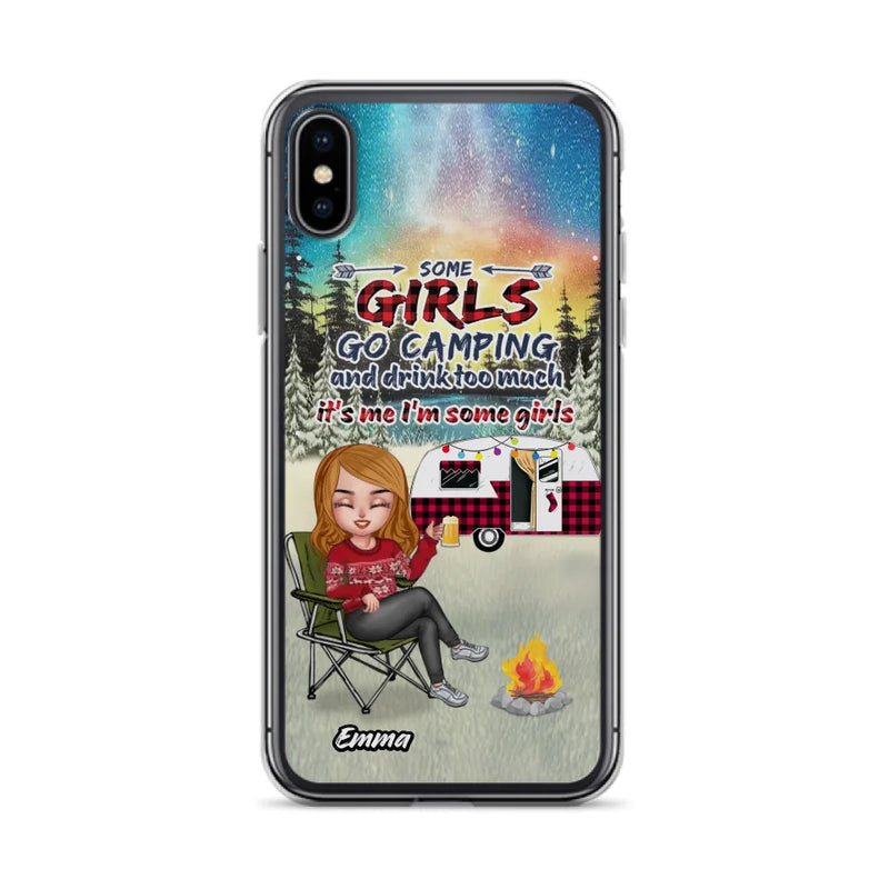 Personalized Xmas Camping Girl Phone Case - Christmas Gift For Camping Lover - Up to 3 Dogs - Some Girls Go Camping And Drink Too Much - Case For iPhone And Samsung