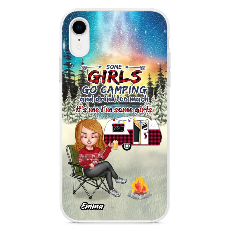 Personalized Xmas Camping Girl Phone Case - Christmas Gift For Camping Lover - Up to 3 Dogs - Some Girls Go Camping And Drink Too Much - Case For iPhone And Samsung