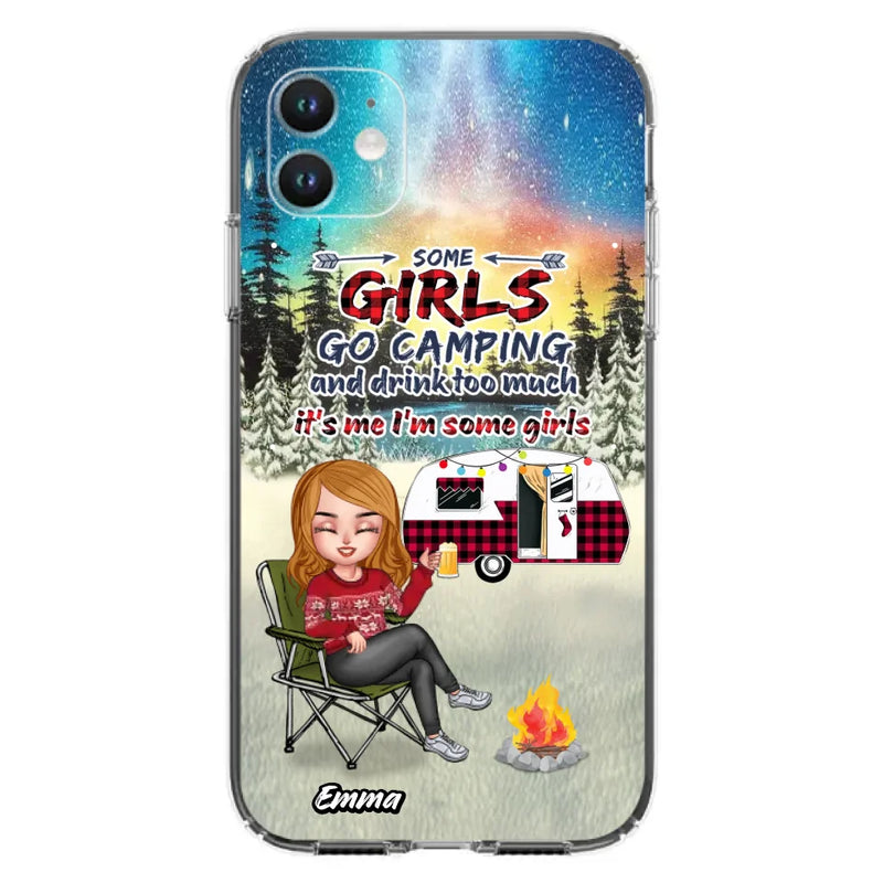 Personalized Xmas Camping Girl Phone Case - Christmas Gift For Camping Lover - Up to 3 Dogs - Some Girls Go Camping And Drink Too Much - Case For iPhone And Samsung