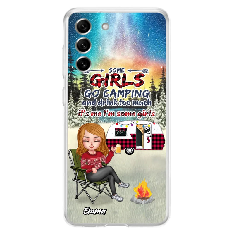 Personalized Xmas Camping Girl Phone Case - Christmas Gift For Camping Lover - Up to 3 Dogs - Some Girls Go Camping And Drink Too Much - Case For iPhone And Samsung
