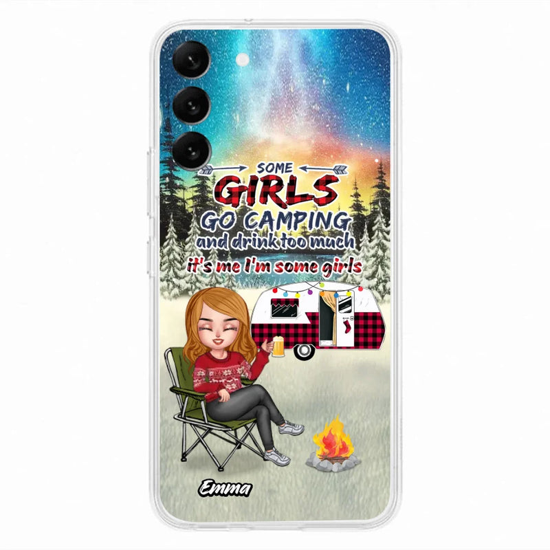 Personalized Xmas Camping Girl Phone Case - Christmas Gift For Camping Lover - Up to 3 Dogs - Some Girls Go Camping And Drink Too Much - Case For iPhone And Samsung