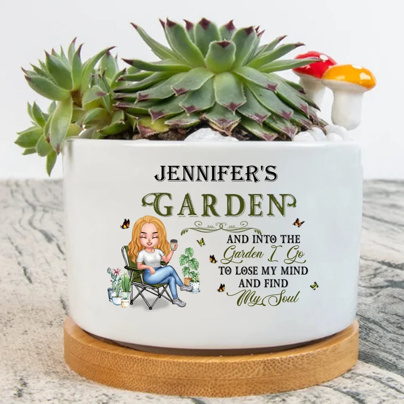 Personalized Gardener Plant Pot - Mother's Day Gift For Plant Lovers - And Into The Garden I Go To Lose My Mind And Find My Soul