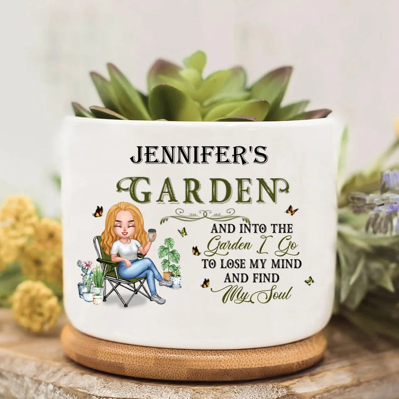Personalized Gardener Plant Pot - Mother's Day Gift For Plant Lovers - And Into The Garden I Go To Lose My Mind And Find My Soul