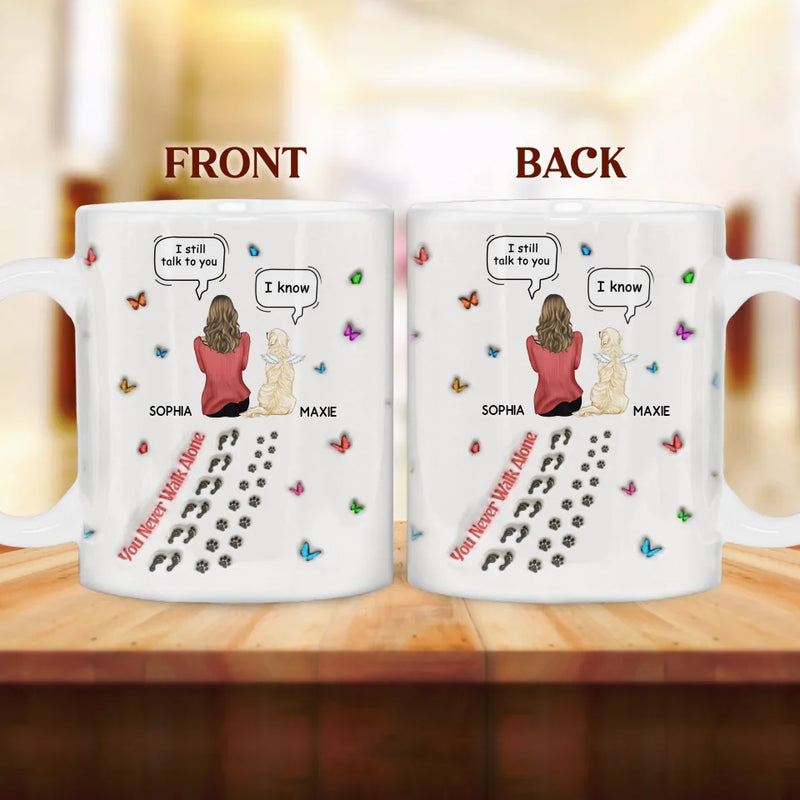 Personalized Dog Memorial Coffee Mug - Up to 3 Pets - Memorial Gift Idea For Dog/Cat Lover - You Never Walk Alone