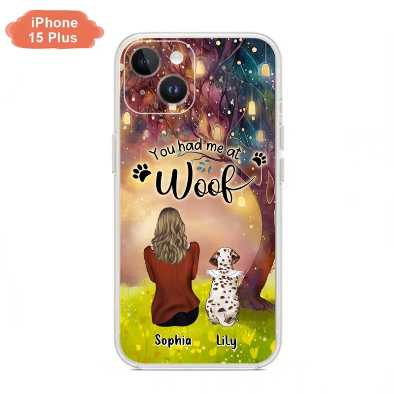 Personalized Memorial Dog Mom Phone Case - Up to 3 Dogs - Memorial Gift Idea for Dog Lovers - You Had Me At Woof