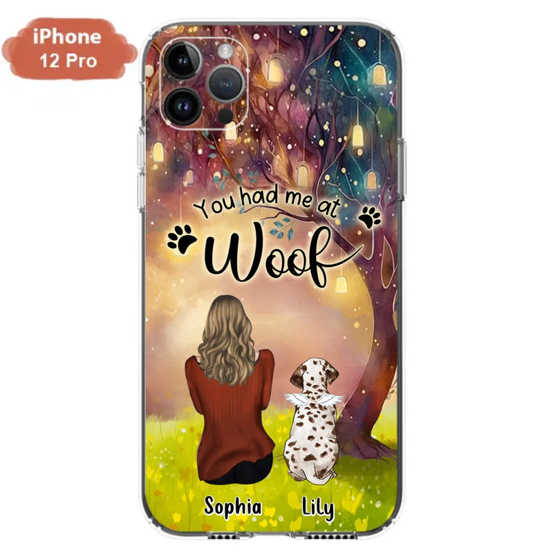 Personalized Memorial Dog Mom Phone Case - Up to 3 Dogs - Memorial Gift Idea for Dog Lovers - You Had Me At Woof